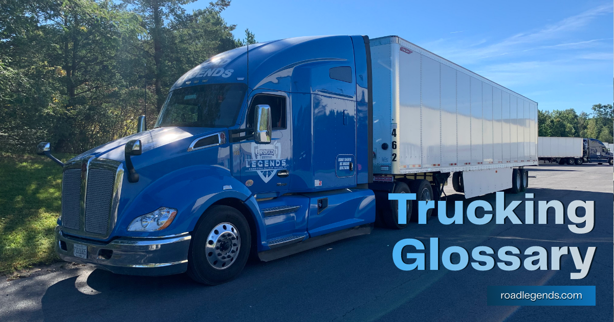 Trucking Terminology: Meanings and Definitions of Trucking Terms